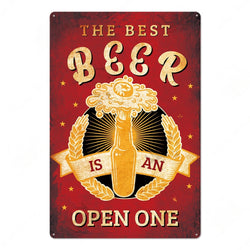 The Best Beer Is An Open One Metal Sign
