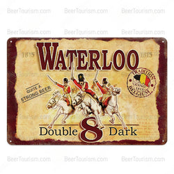 Waterloo Double 8 Vintage Look Metal Beer Sign