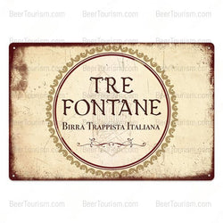 Tre Fontane Trappist Vintage Look Metal Beer Sign