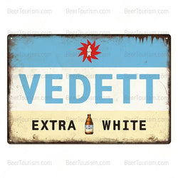 VEDETT Extra White Vintage Look Metal Beer Wall Sign